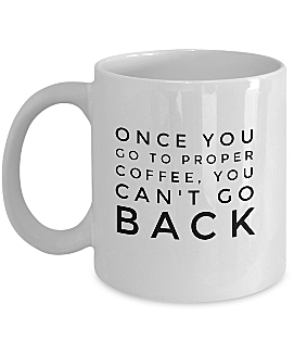 Once You Go Black Coffee Mug