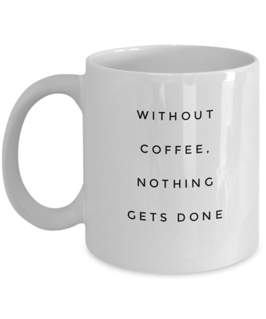 motivational coffee mug